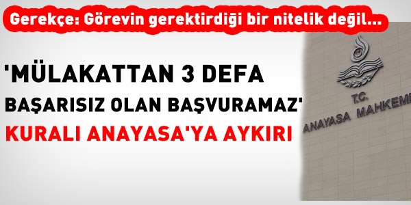 AYM, kaymakam adaylığındaki iptal gerekçesini açıkladı