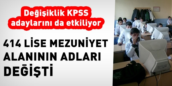 Lise mezuniyet alan adları değişti