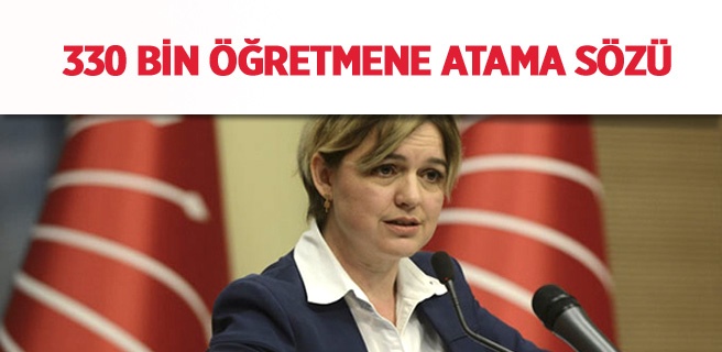 330 Bin Öğretmene Atama Sözü