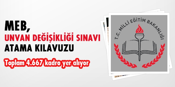 MEB unvan sınavı atama kılavuzu
