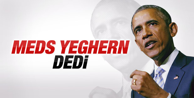 Obama 1915 olaylarına soykırım demedi