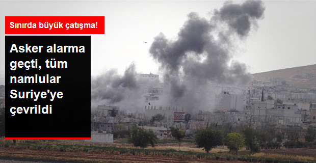 Suriye Sınırında Büyük Çatışma!