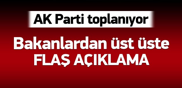 AK Parti toplanıyor