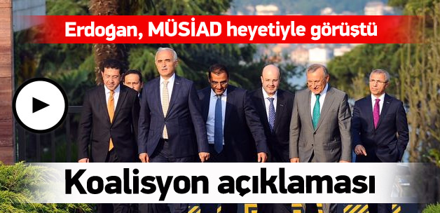 Erdoğan, MÜSİAD heyetiyle görüştü