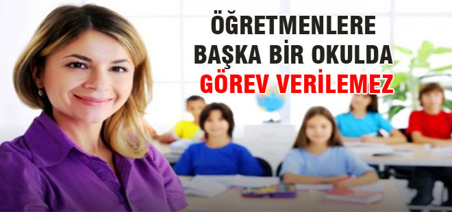 Başka Bir Okulda Görev Verilemez