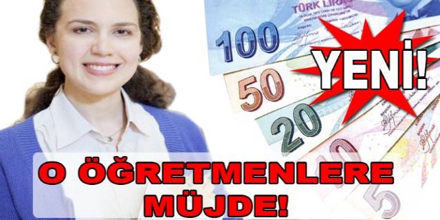 O Öğretmenlere Müjde!