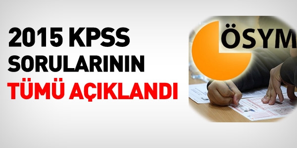 2015 KPSS soru ve cevapları açıklandı