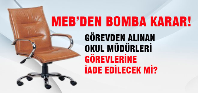 MEB'den Bomba Yönetici Atama Kararı