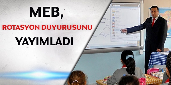 MEB, 'Rotasyon' duyurusunu yayımladı