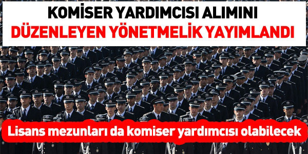 Komiser yardımcılığında sınav konuları belli oldu