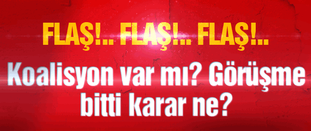 AK Parti CHP koalisyonu haberleri son karar ne?