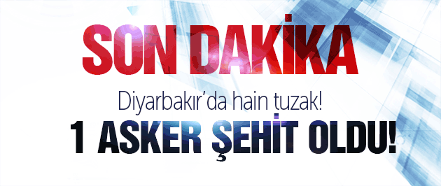 Diyarbakır'da hain tuzak! Şehit haberi geldi!