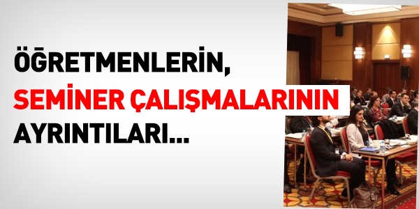 Öğretmenlerin Seminer Takvimi ve Konuları