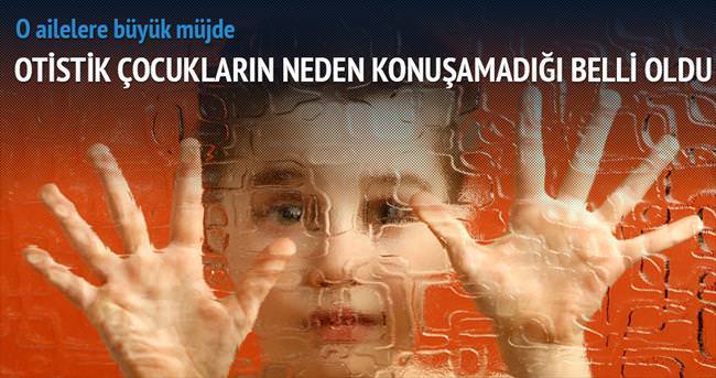 Otistik çocukların neden konuşmadığı çözülüyor