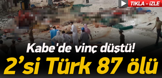 Kabe'de vinç düştü! Ölü ve yaralılar var