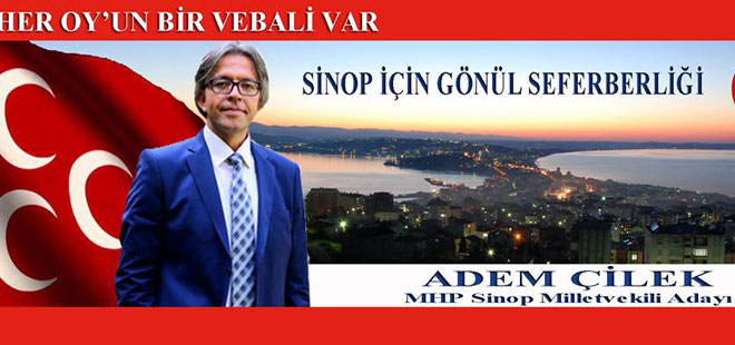Adem Çilek'den Sinop İçin Gönül Seferberliği