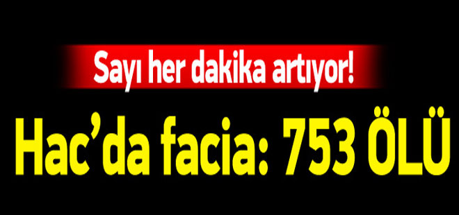 Mina'da izdiham: Yüzlerce ölü ve yaralı