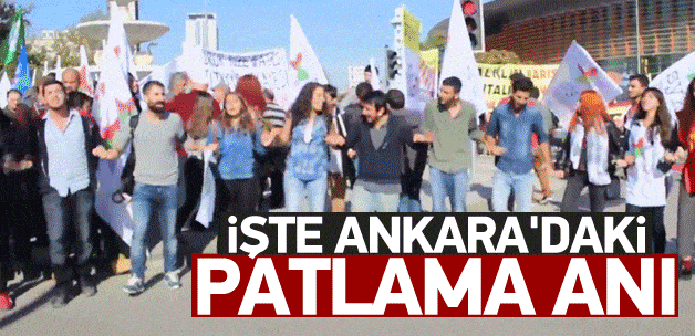 İşte Ankara'da meydana gelen patlama anı!