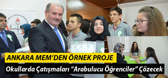 Ankara MEM'den Örnek Proje: Çatışmaları “Arabulucu Öğrenciler” Çözecek