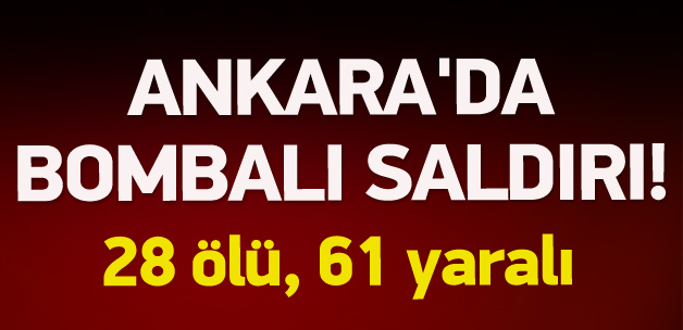 Ankara'da büyük patlama!