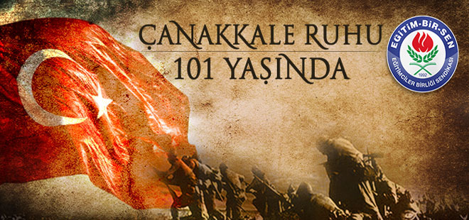 Çanakkale ruhu 101 yaşında