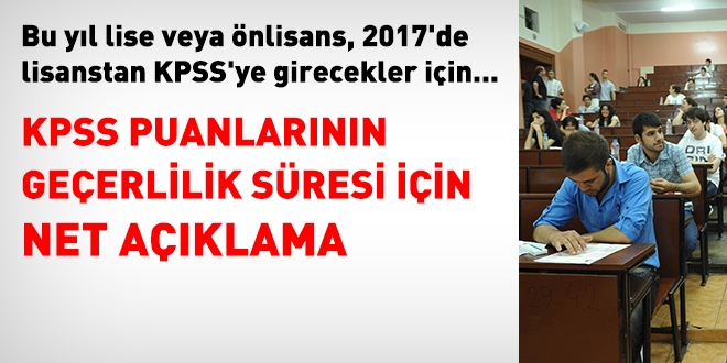 2016 KPSS'ye lise, 2017 KPSS'ye lisanstan girenin puanı iptal olur mu?