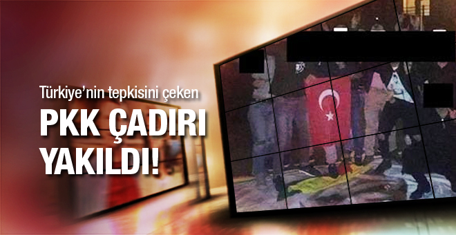 Türkiye'yi kızdıran PKK çadırı yandı