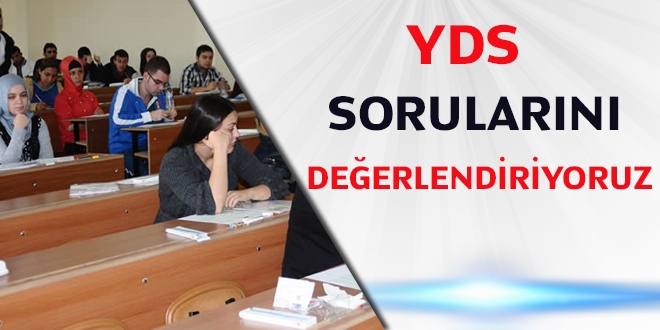 YDS Sorularını Değerlendiriyoruz YDS Mart 2016