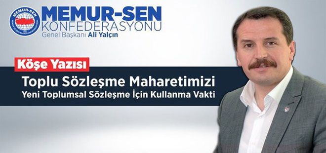 Ali Yalçın: Toplu Sözleşmeden Toplumsal Sözleşmeye