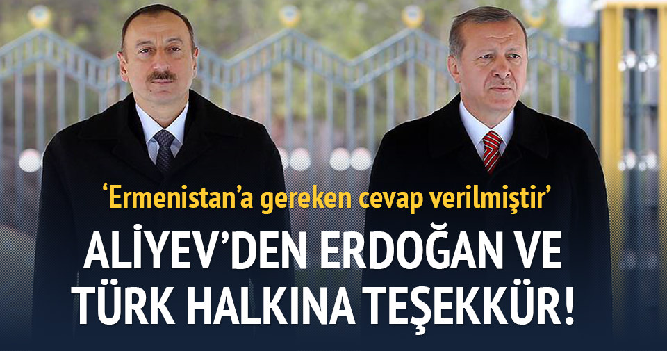 Aliyev'den Erdoğan ve Türk halkına teşekkür