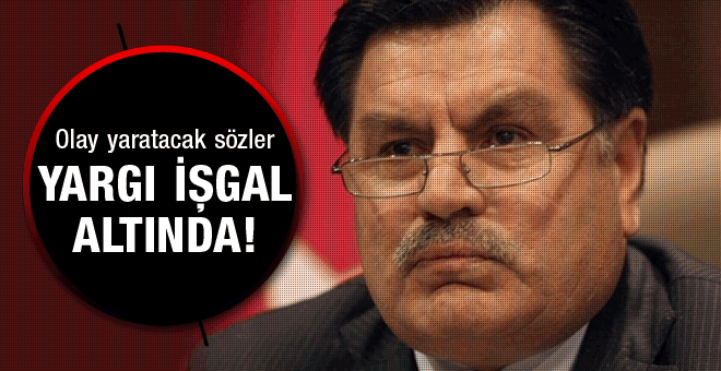 Haşim Kılıç'tan olay açıklama! Yargı işgal altında