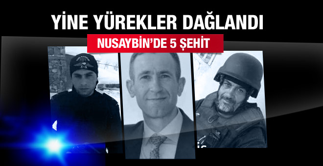 Nusaybin'deki operasyonda 5 şehit var!