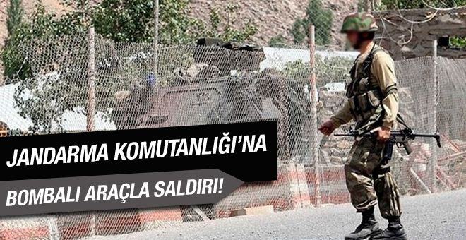 Jandarma Komutanlığı'na bombalı araçla saldırı!