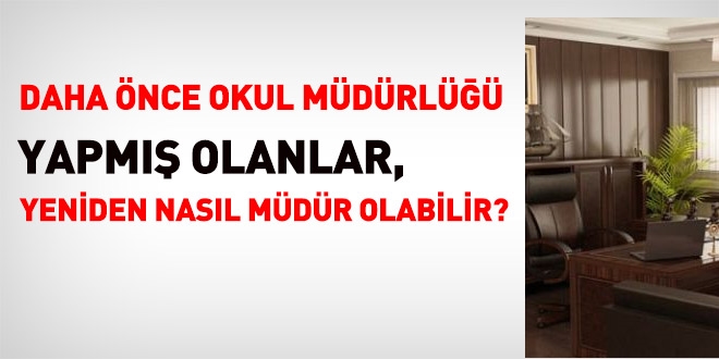 Okul müdürlüğü kazanılmış hak mıdır?