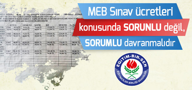 Eğitim-Bir-Sen'den MEB'e Sınav Ücretleri Tepkisi