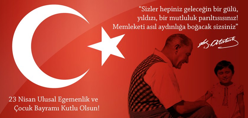 23 Nisan Milletimize kutlu olsun