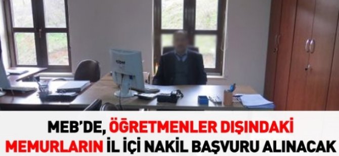 MEB'den öğretmen dışındaki personelin il içi yer değiştirme duyurusu