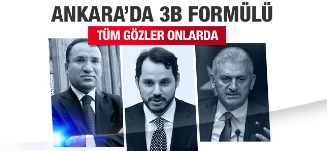 Başbakanlık için "3B" formülü konuşuluyor