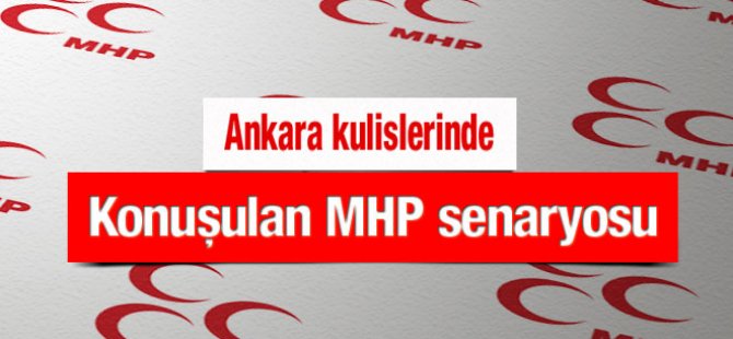 Ankara kulislerinde MHP senaryosu Selvi yazdı