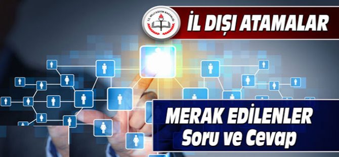 MEB 2016 Yılı İl Dışı Yerdeğiştirme (atama-tayin) İşlemleri Nasıl Yapılacak