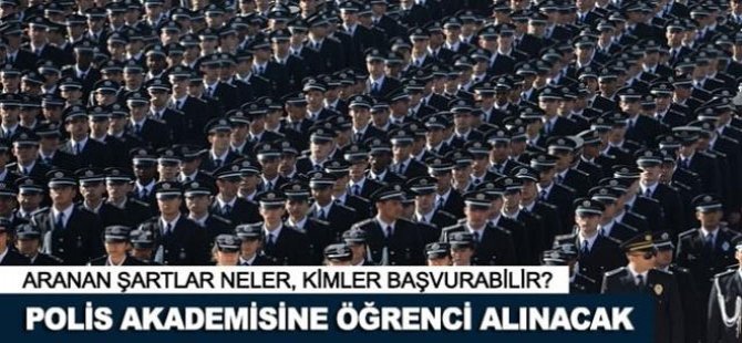 Polis Akademisine öğrenci alınacak