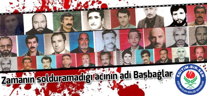 Eğitim-Bir-Sen, Başbağlar'ı Unutmadı