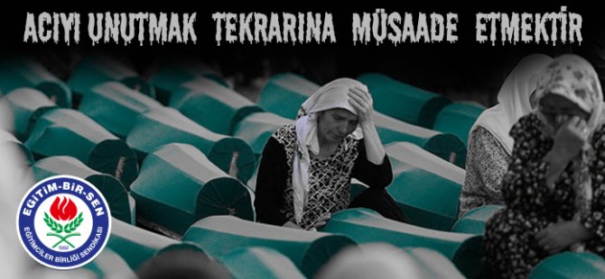 Eğitim-Bir-Sen Bosna Katliamını Unutmadı