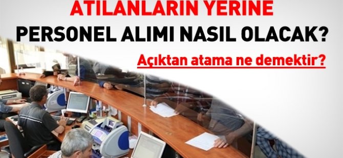 Açıktan atama ne demektir?