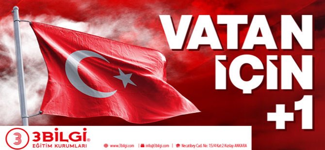 3Bilgi’den Vatan için +1 Kampanyası