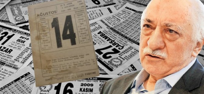 FETÖ'nün işaret ettiği tarih 14 Ağustos