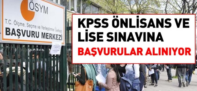 KPSS Önlisans ve lise sınavına başvurular alınıyor