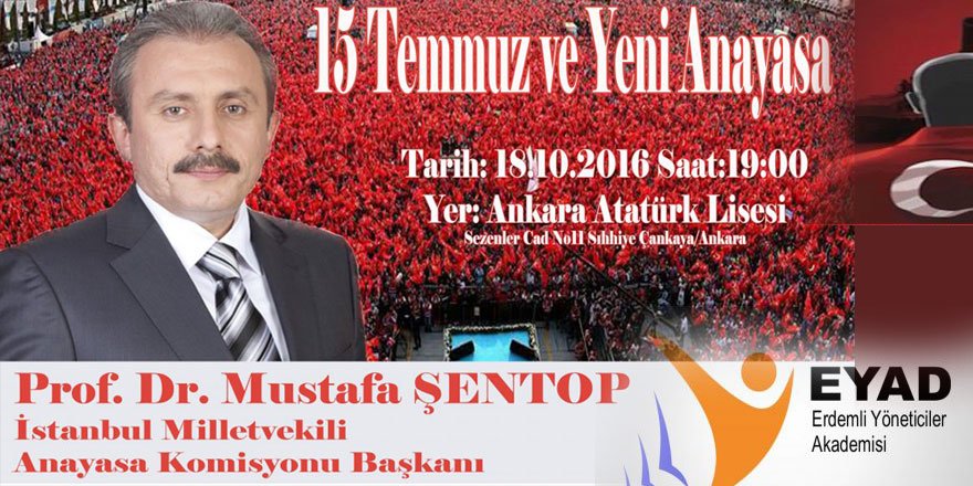 EYAD 15 Temmuz ve Yeni Anayasa Programı