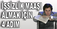 İşsizlik maaşı için ne yapmak lazım?