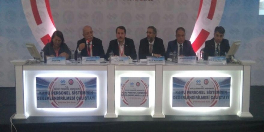 Memurların Kaderini Belirleyecek Çalıştay Başladı